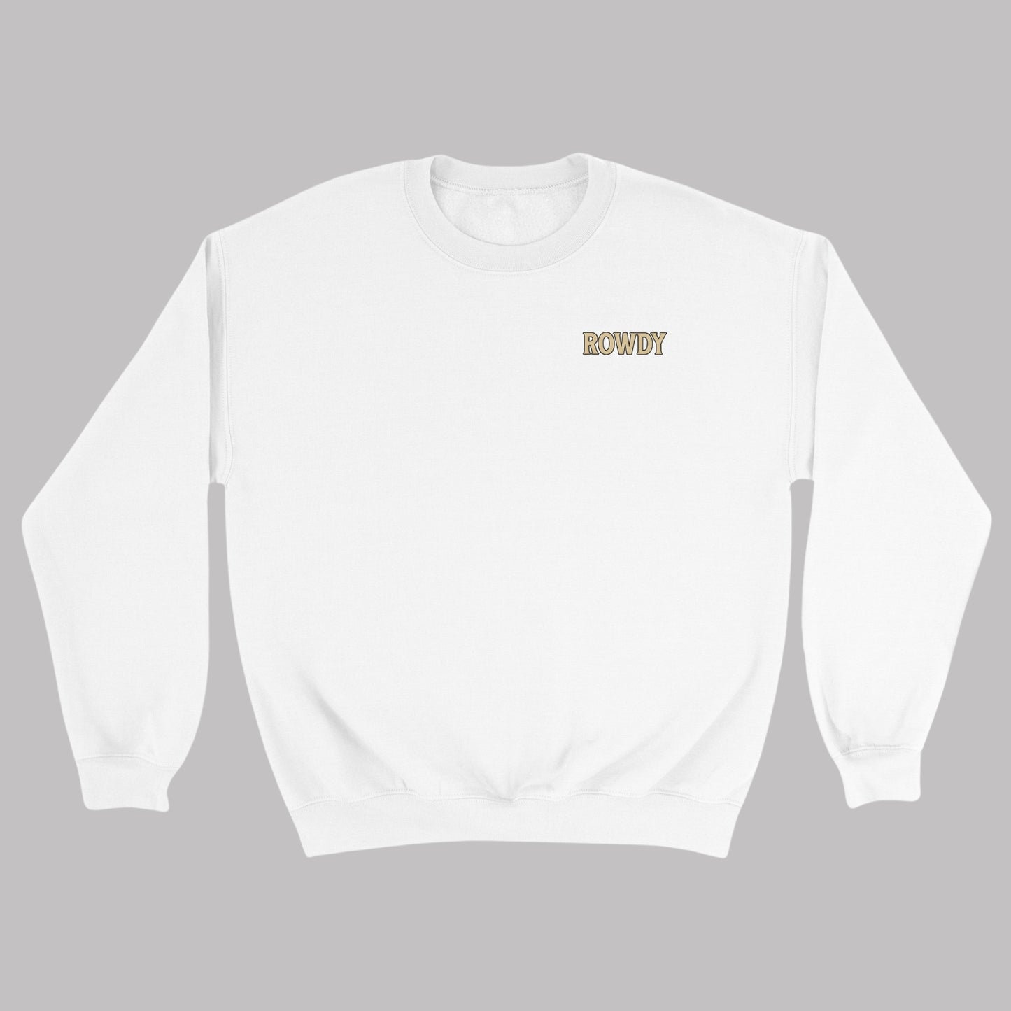 Rowdy Unisex Sweatshirt