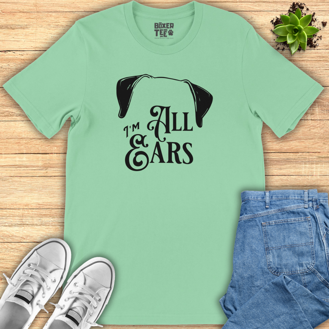 I'm All Ears Tee