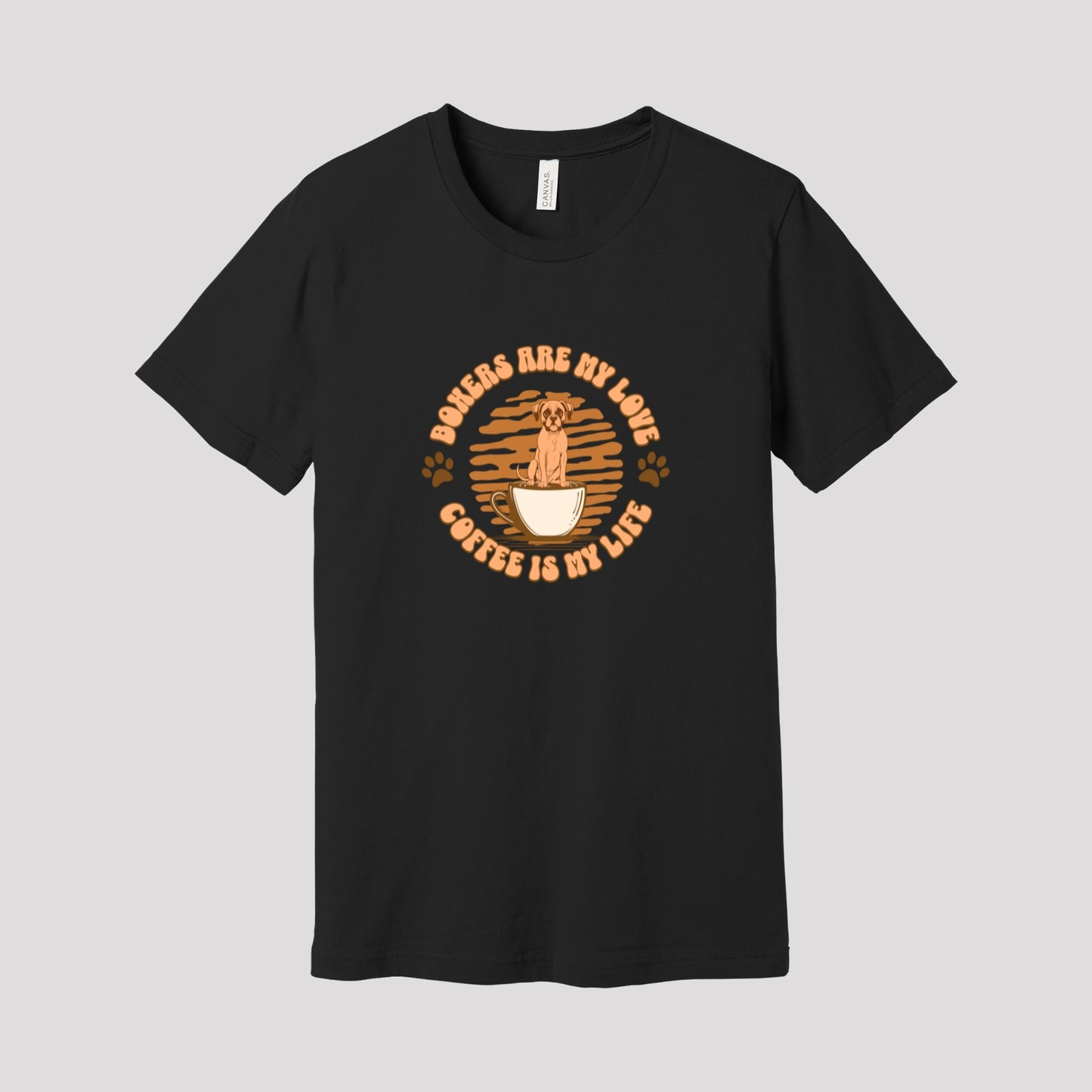 Boxers Are My Love, Coffee Is My Life Unisex Tee