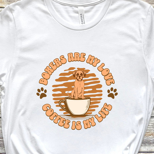 Boxers Are My Love, Coffee Is My Life Unisex Tee
